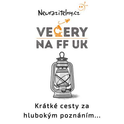 Večery na FF UK podcast | Neurazitelny.cz